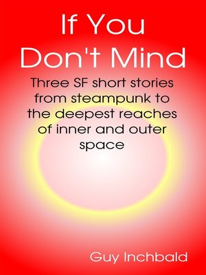 cover image of If You Don't Mind